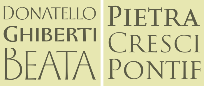 Historically-influenced typefaces: the Florentine Set (left), the Baroque Set (right)