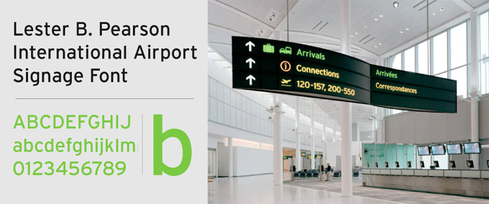 Signage typeface for Lester B. Pearson Airport